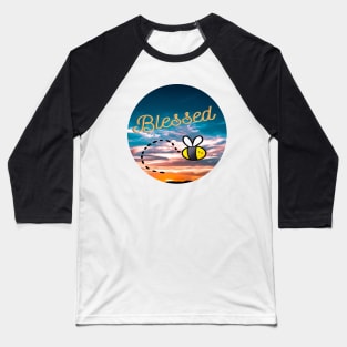 Blessed Bee with an Amazing Sunset Baseball T-Shirt